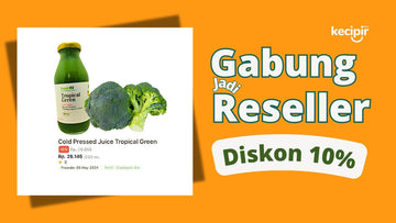 Jadi Reseller Kecipir, Makin Sehat, Cuan dan Hemat!